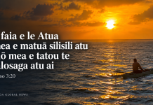 E Faia e Le Atua mea e Matuā Silisili Atu i lō mea e Tatou te Talosaga Atu ai